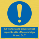 all-visitors-and-drivers-must-report-to-site-office-and-sign-in-and-out~